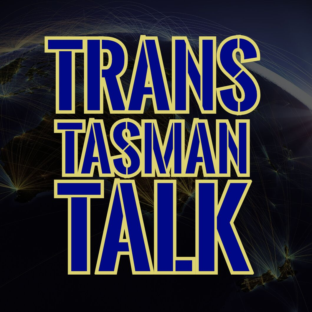 Trans Tasman Talk Ep. 3 To The Atlantic