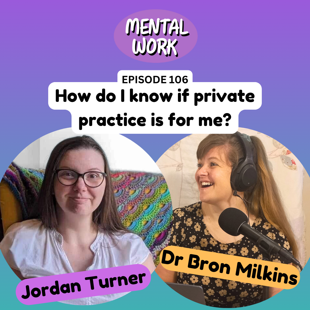 How do I know if private practice is for me? (with Jordan Turner)