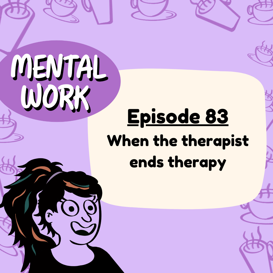 When the therapist ends therapy