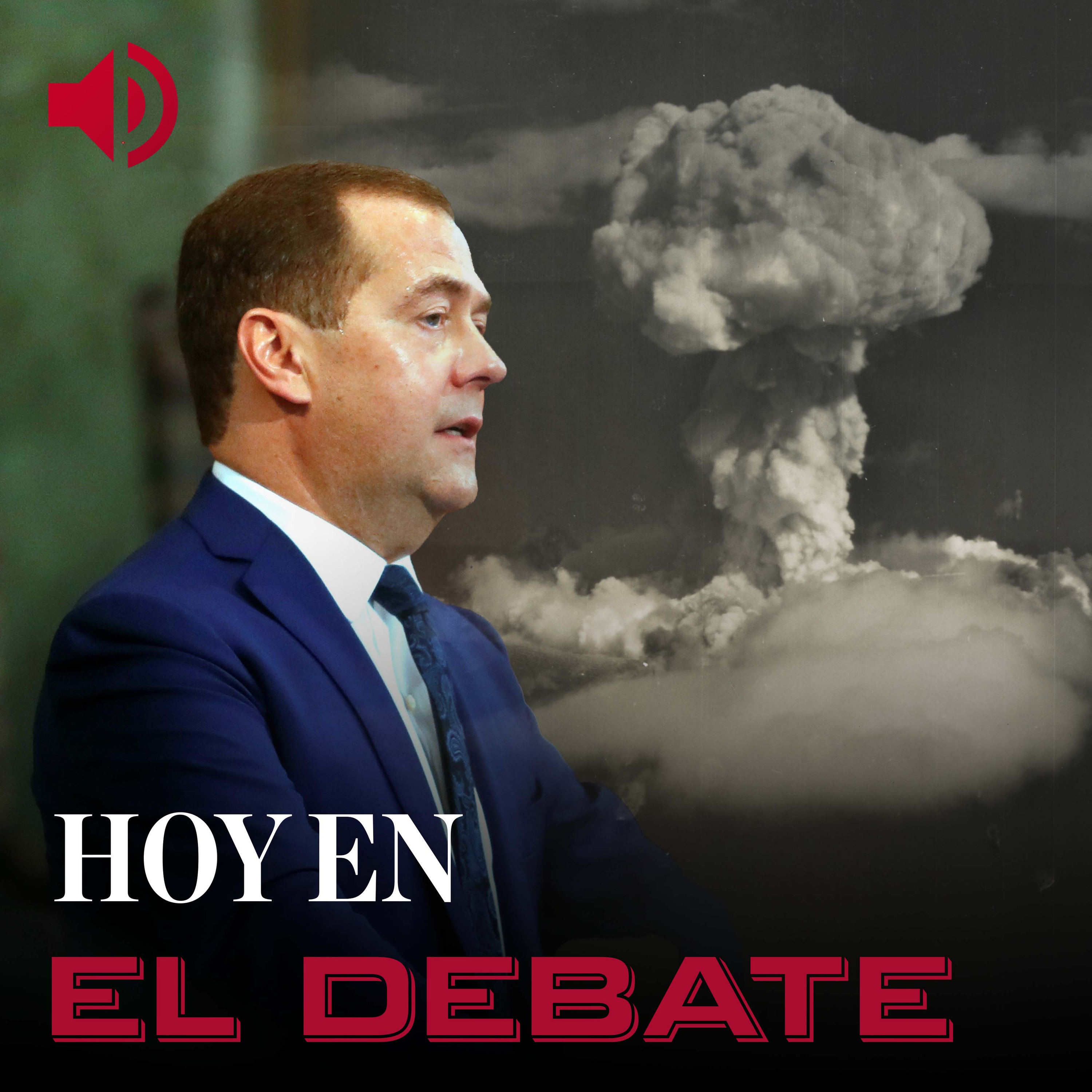 ¿Hay que creerse la última amenaza nuclear rusa? «Medvedev es el payaso del Kremlin»