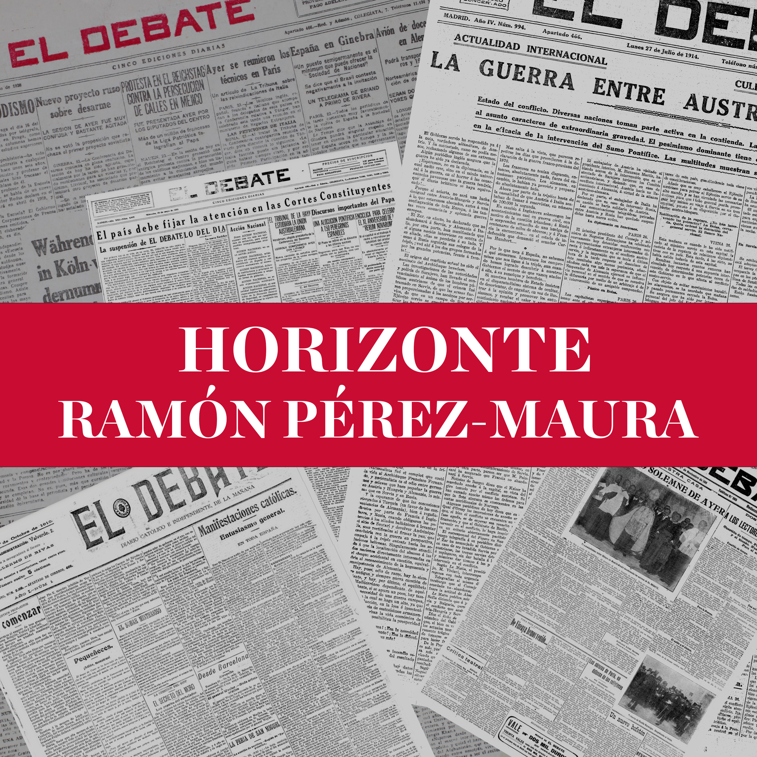 El Horizonte de Ramón Pérez-Maura (01/08/2023)