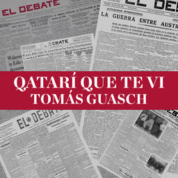 Qatarí que te vi de Tomás Guasch (26/04/2024)