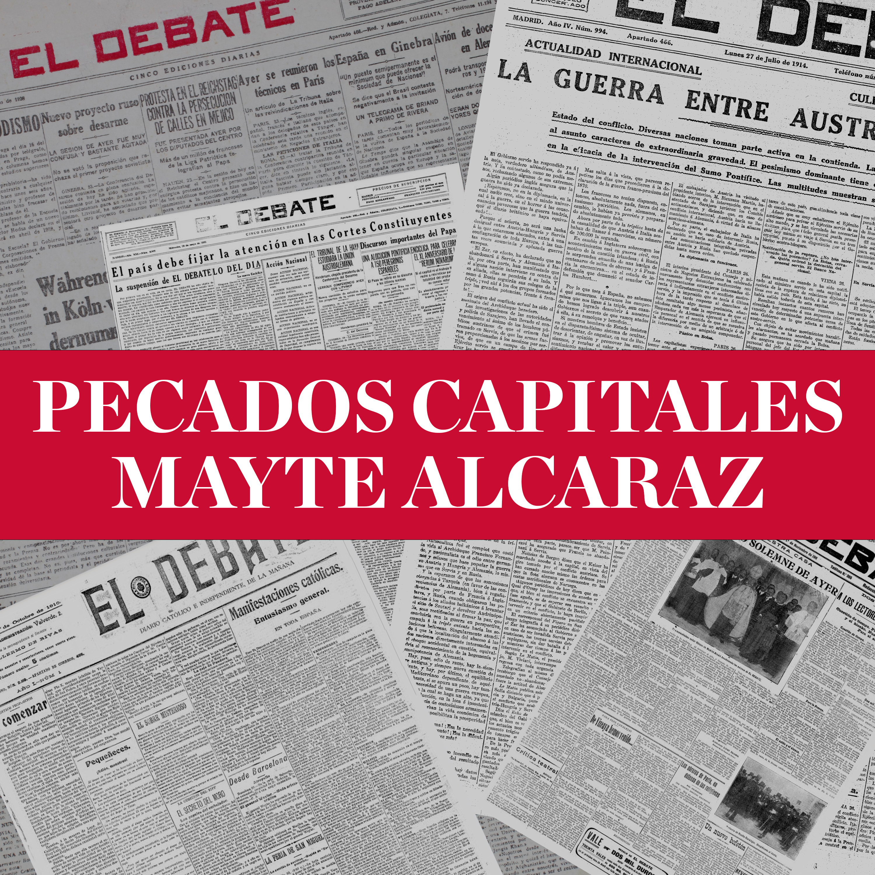 Pecados capitales de Mayte Alcaraz: Gracias Rafa