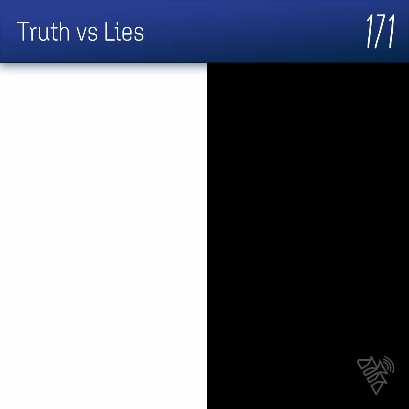 Truth vs Lies - Pr Piet Visser - 171