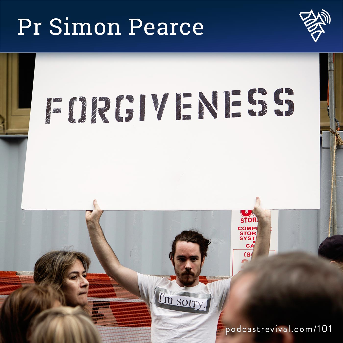 Forgiveness - Pr Simon Pearce - 101