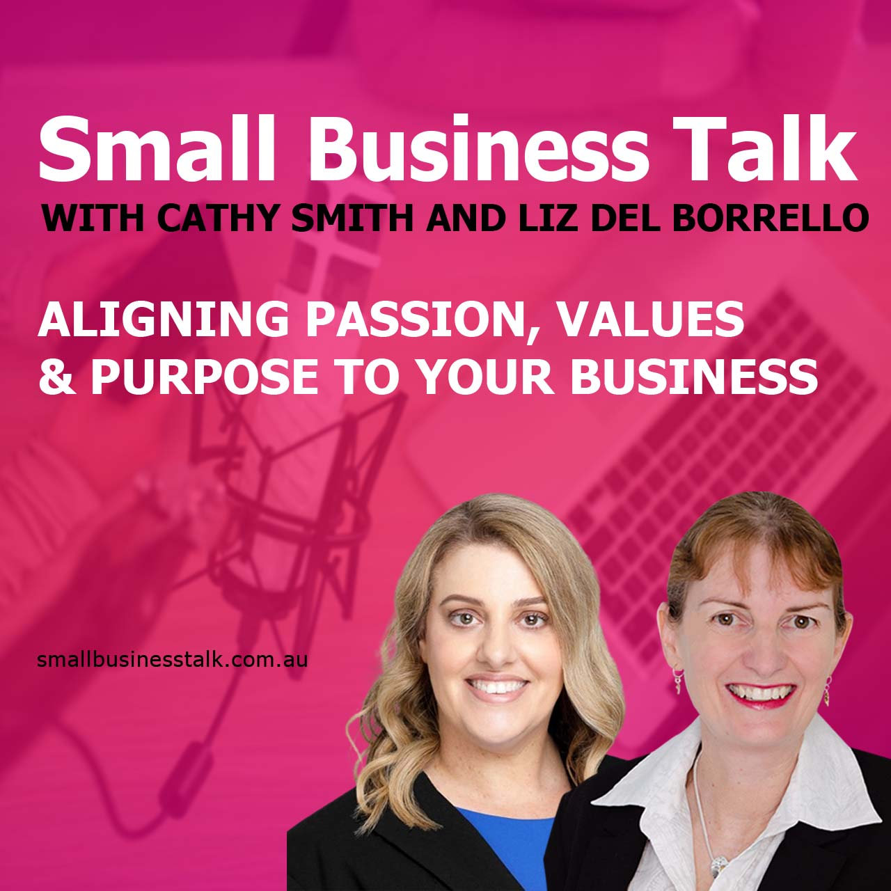 Again, Aligning Passion Values & Purpose to Your Business.