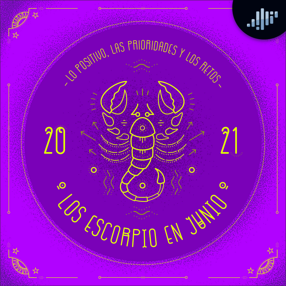 Podcast de astrología | Escorpio en junio de 2021 | Signos Zodiacales