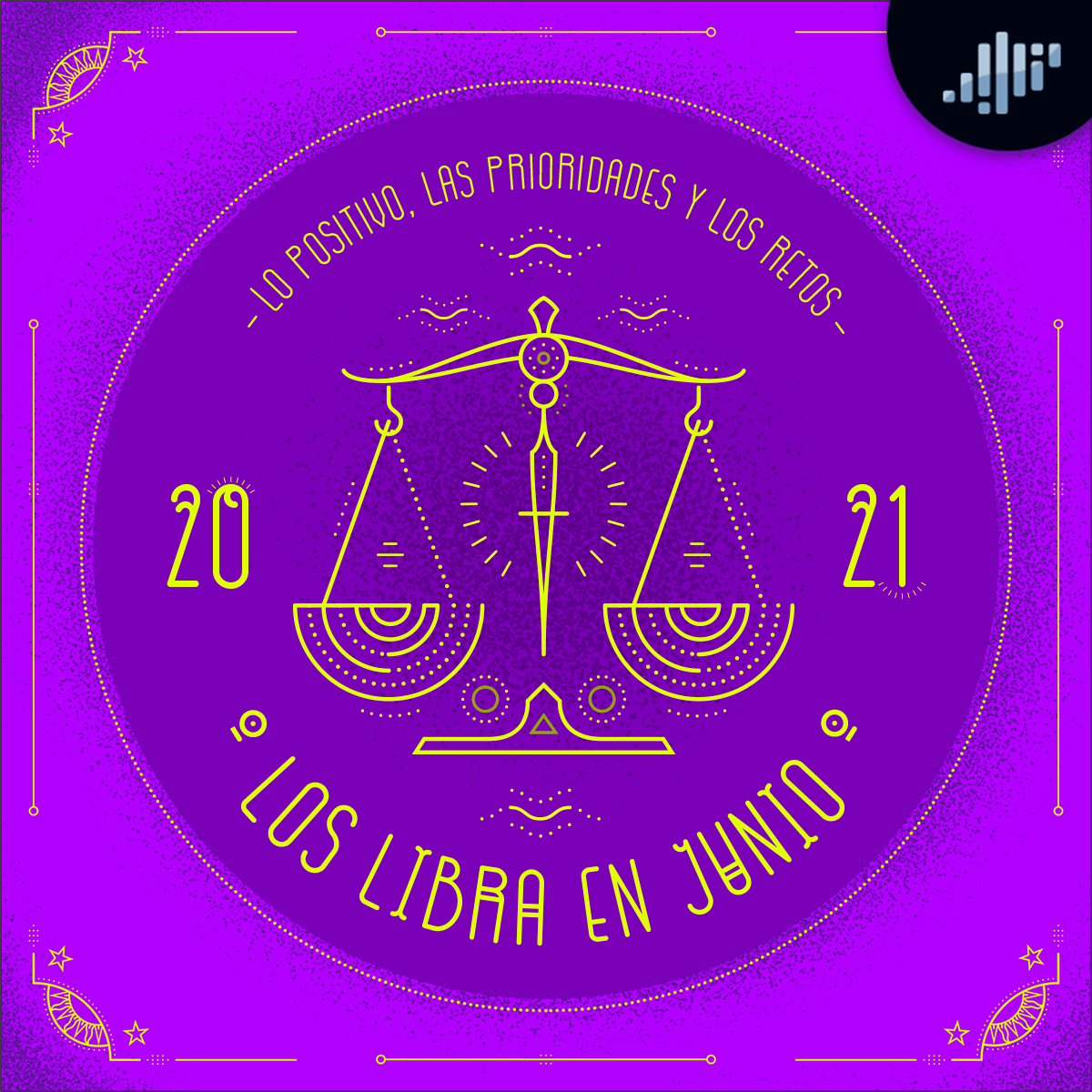 Podcast de astrología | Libra en junio de 2021 | Signos Zodiacales