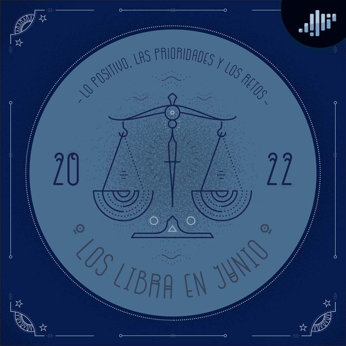 Podcast de astrología | Libra en junio de 2022 | Signos Zodiacales