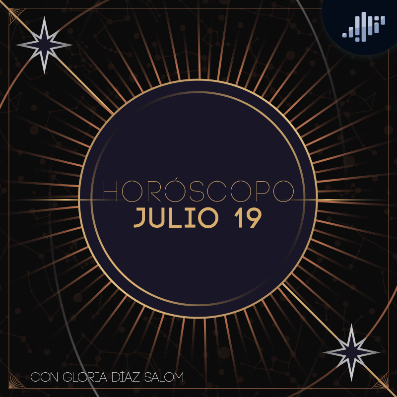 Horóscopo del día | 19 de julio de 2024