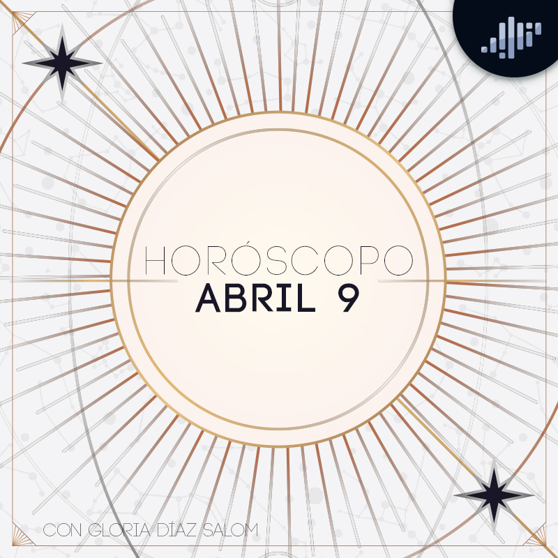 Horóscopo del día | 9 de abril de 2021 y el fin de semana