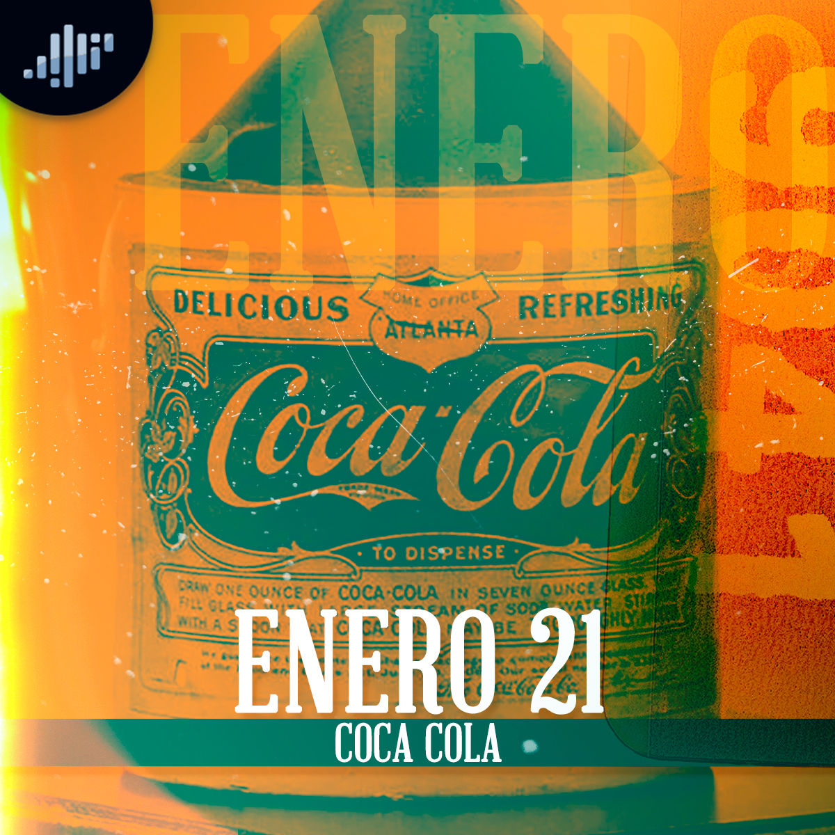 Cuartico de historia | Enero 21 | Coca-Cola