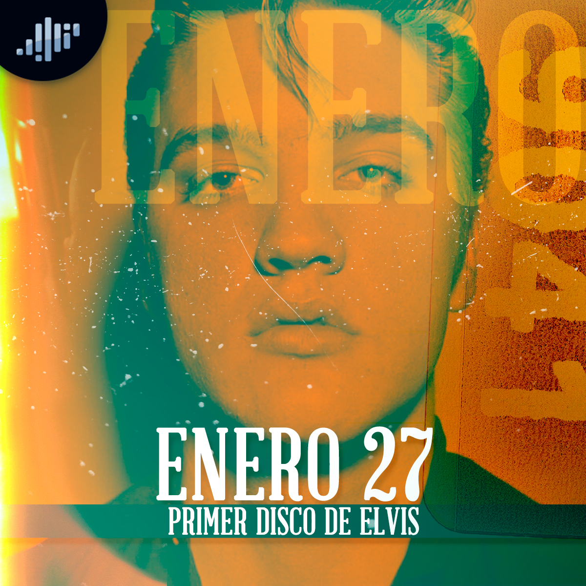 Cuartico de historia | Enero 27 | El primer disco de Elvis