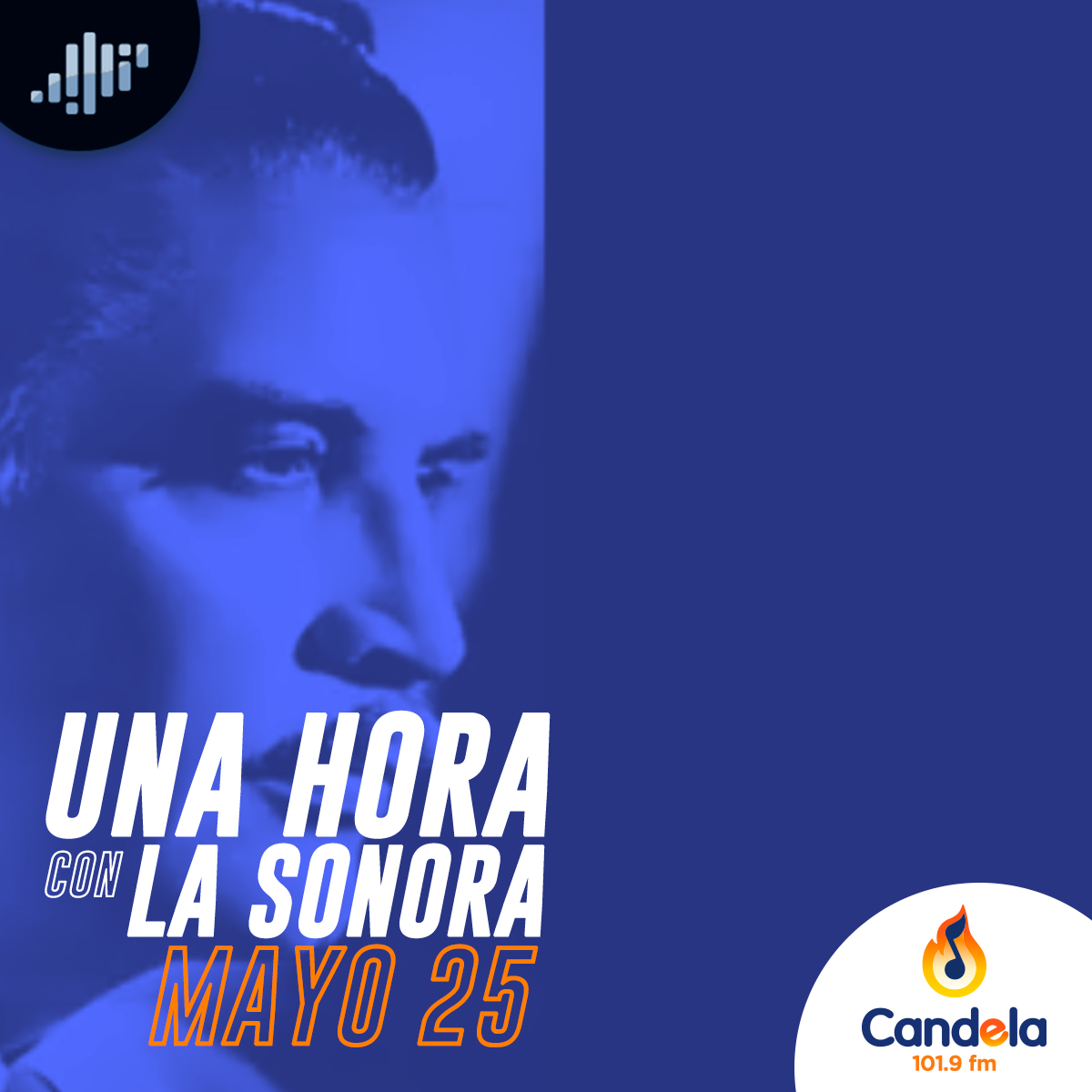 Podcast musical: Una hora con la Sonora | 25 de mayo de 2024