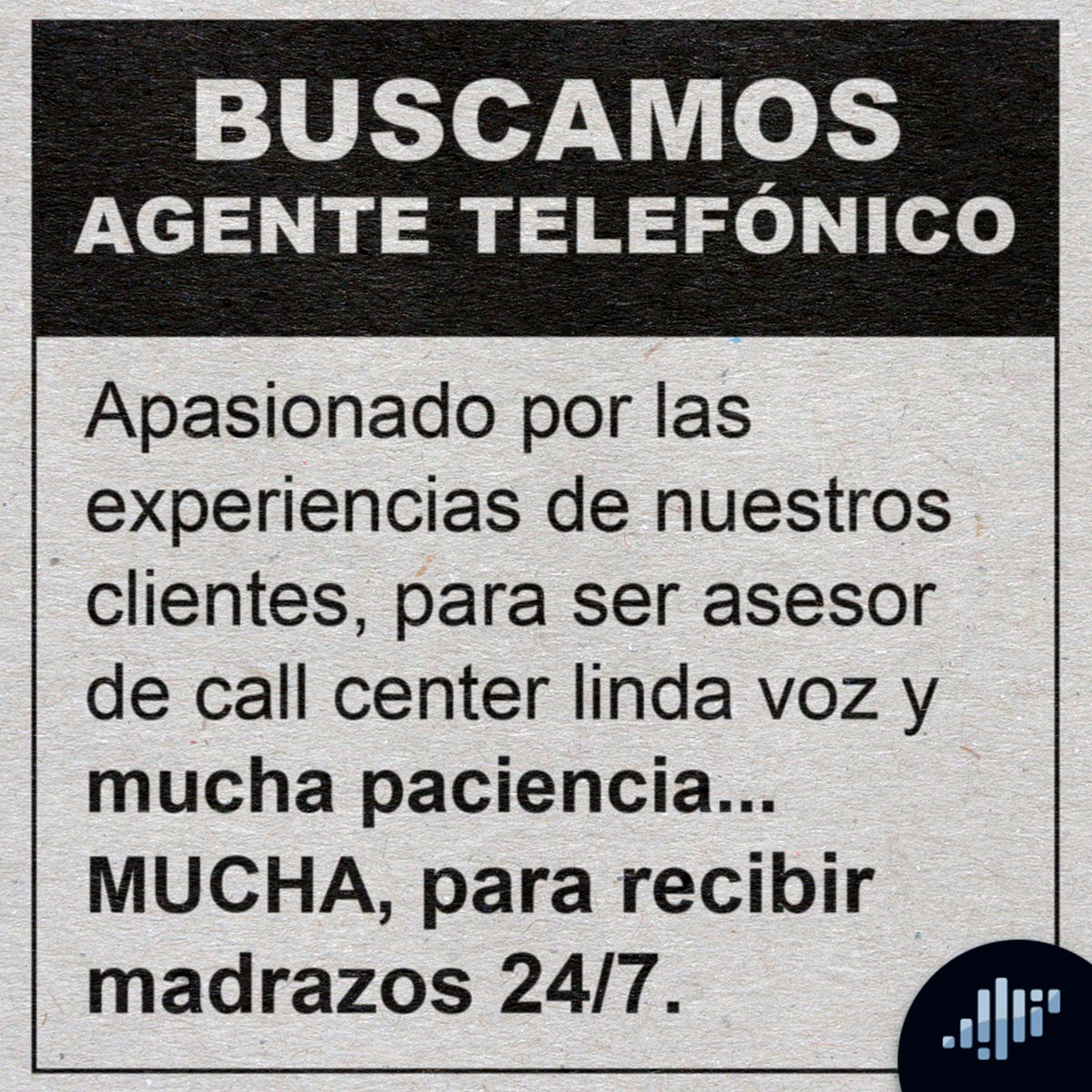 Hoy en Gajes del Oficio: Call Center