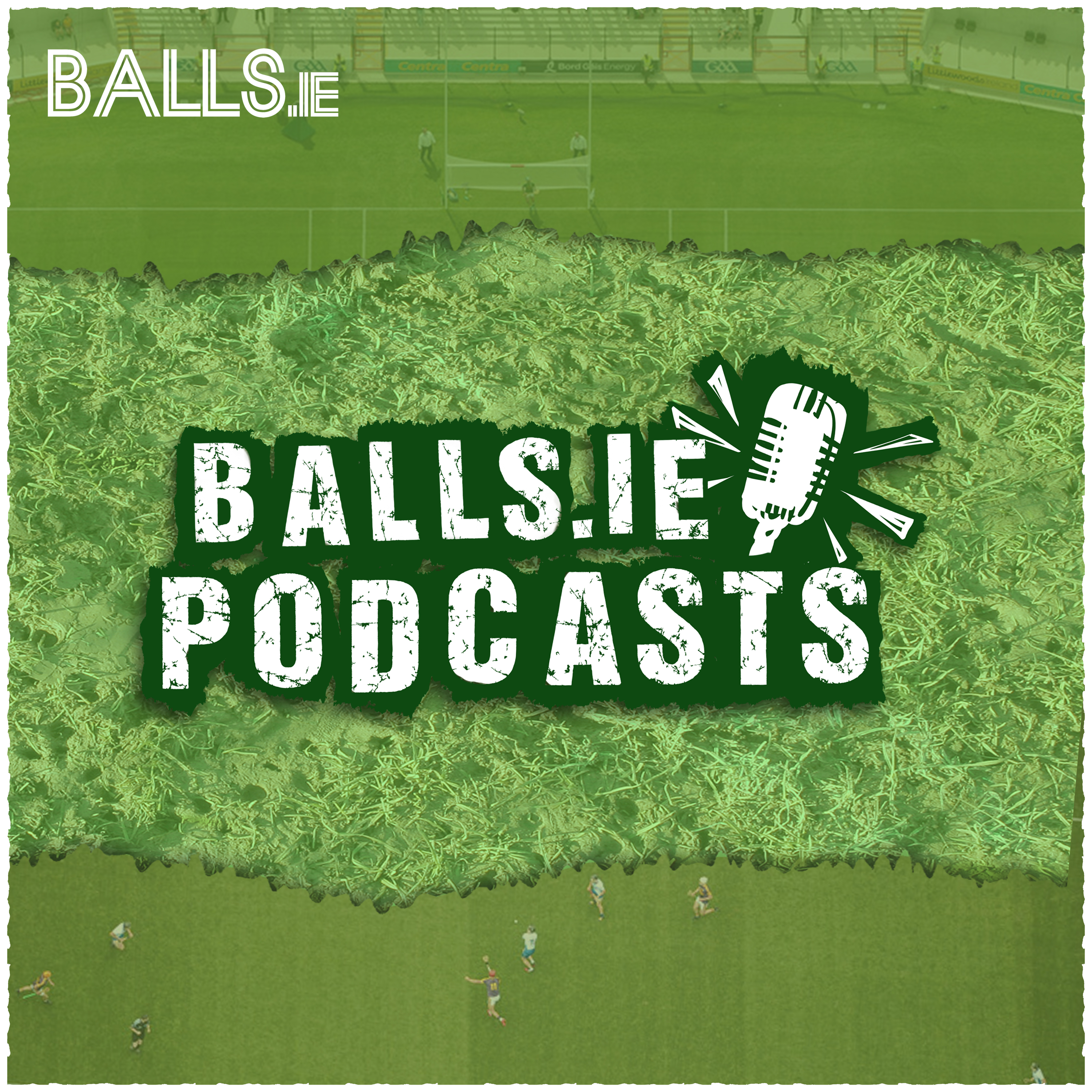 Balls.ie GAA Podcast (Ep.1) - Dublin vs 15 Of The Rest, Terry Hyland, Guess The Spread