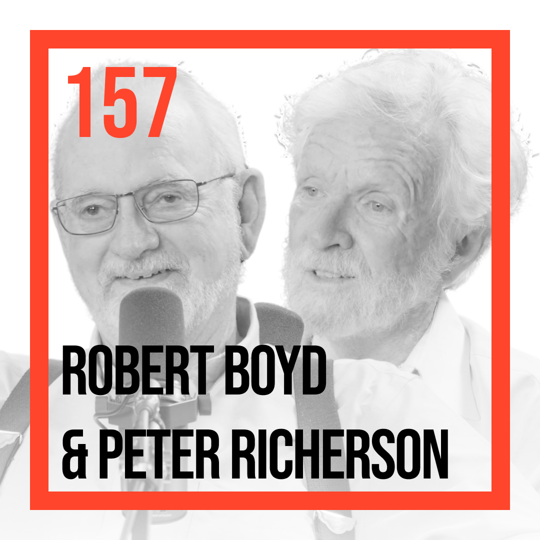 Robert Boyd & Peter Richerson — How Culture Drove Human Brain Size, Enabled Us To Dominate Earth, And Is Leading Us Astray