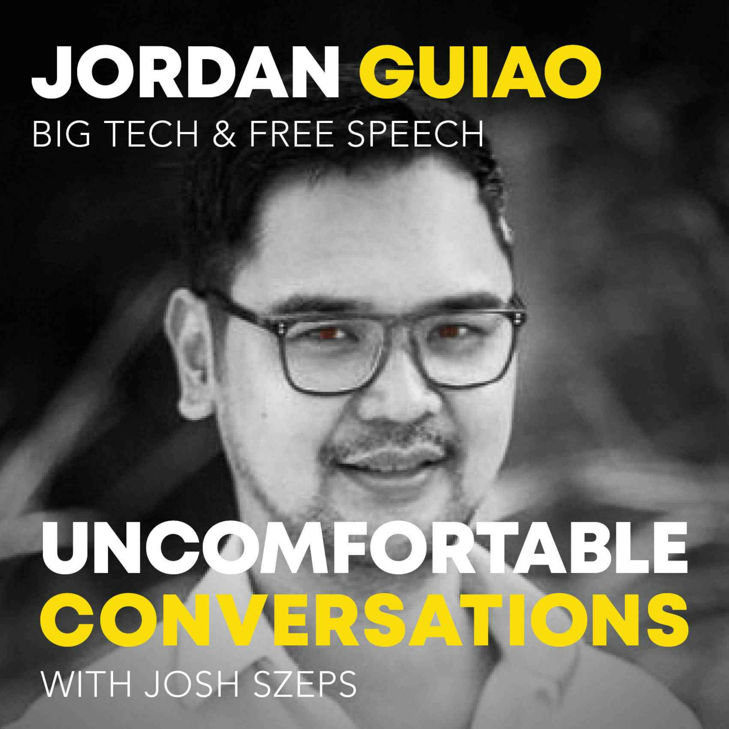 "Big Tech & Free Speech" with Jordan Guiao - podcast episode cover