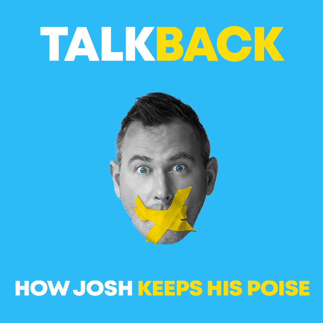 TALKBACK: How Josh Keeps His Poise… and Are Christians Under Attack?