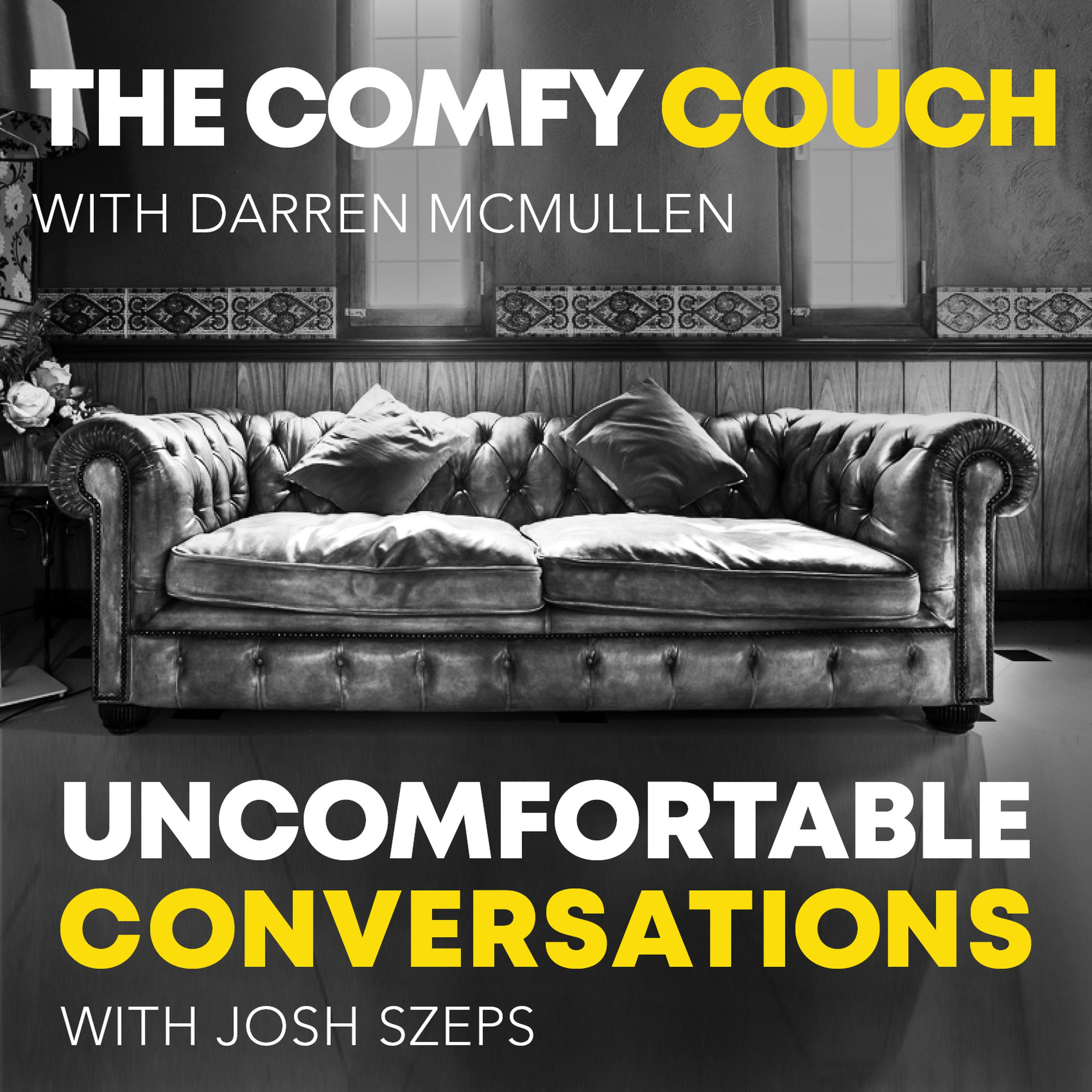 Darren McMullen joins the Comfy Couch - podcast episode cover