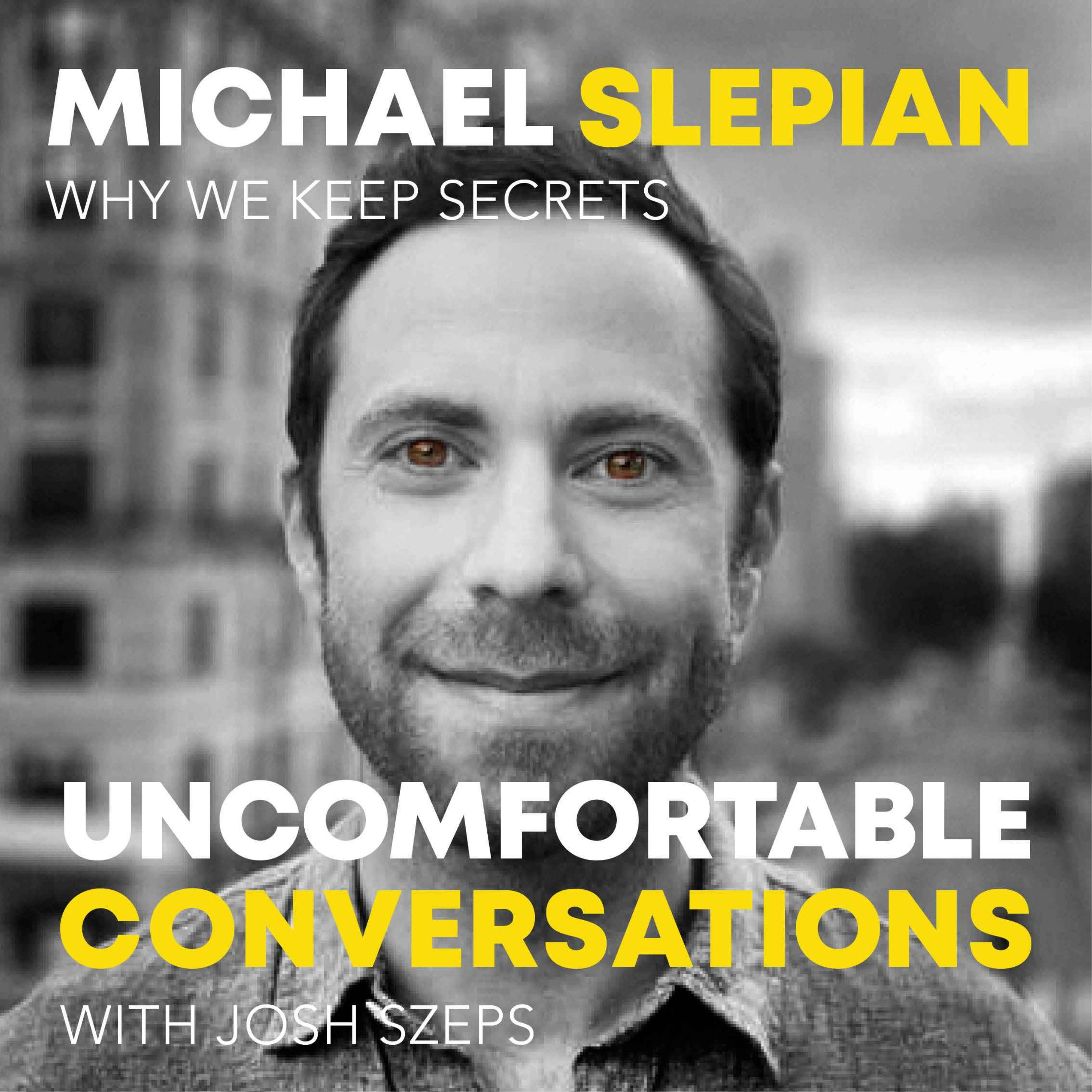 "Why We Keep Secrets" with Michael Slepian