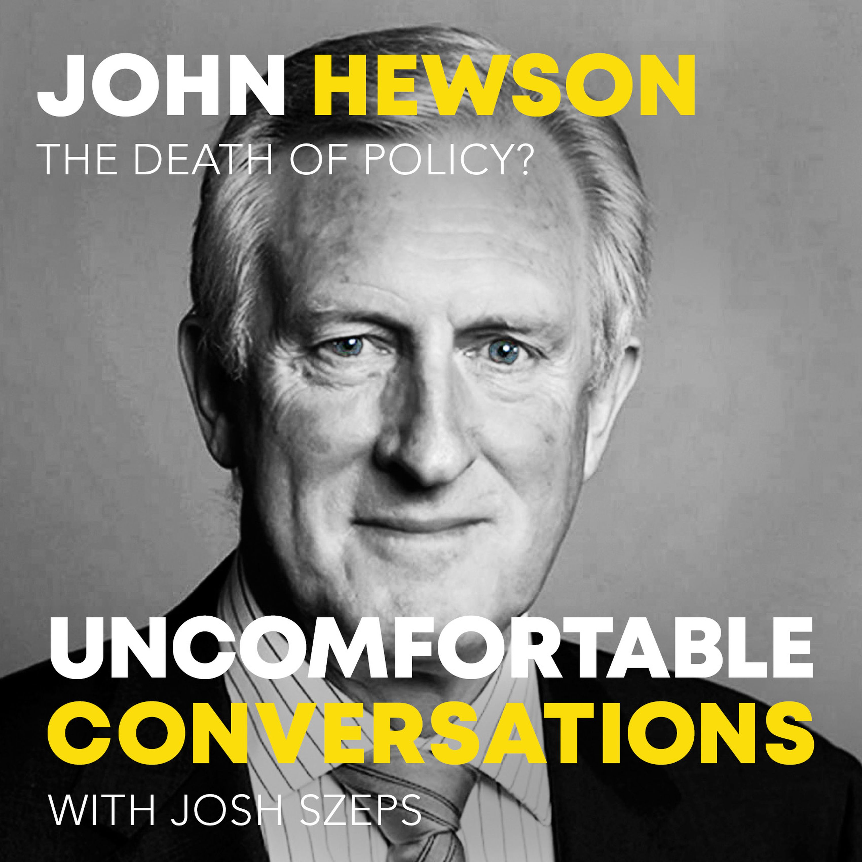 "The Death of Policy?" with John Hewson