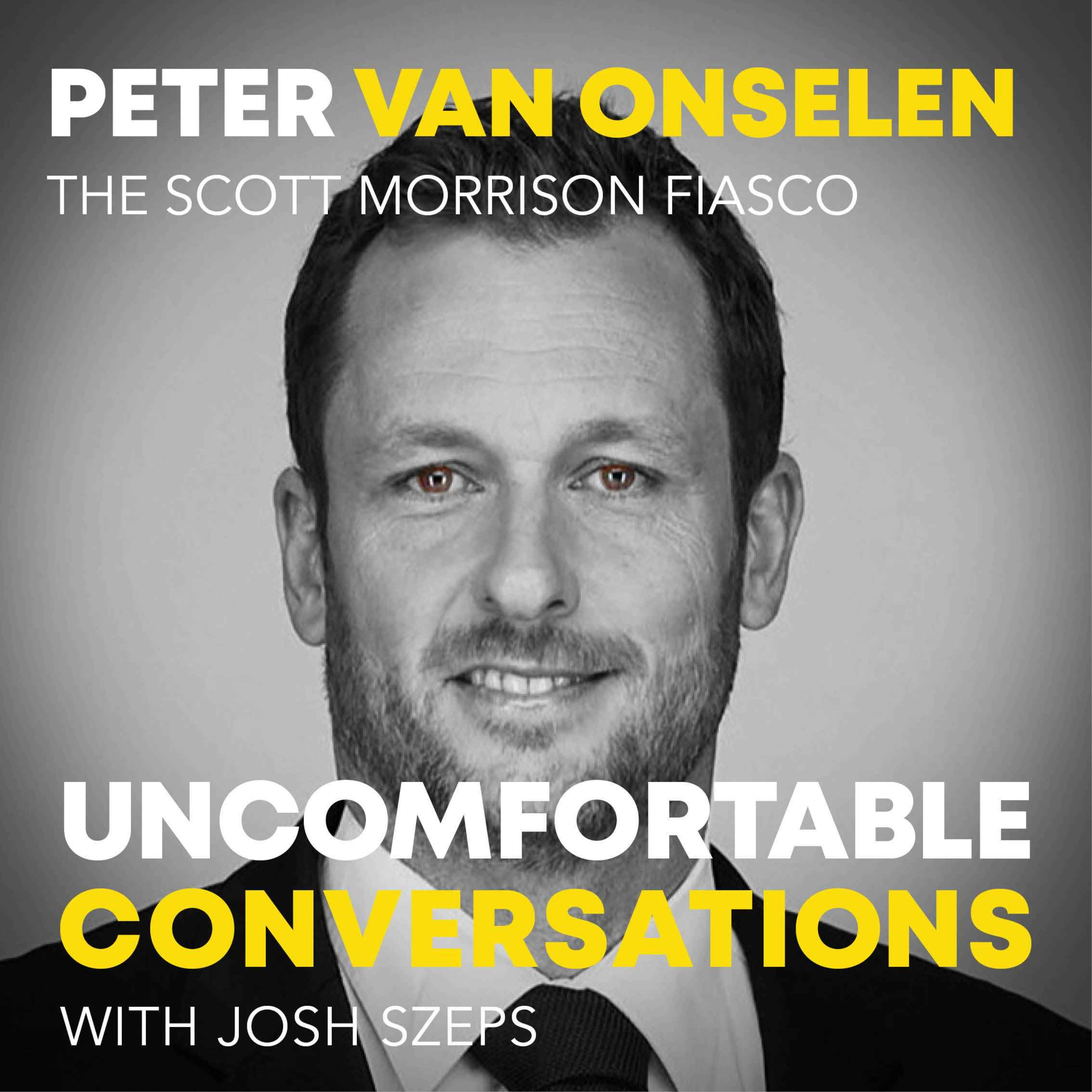 "The Scott Morrison Fiasco" with Peter van Onselen - podcast episode cover