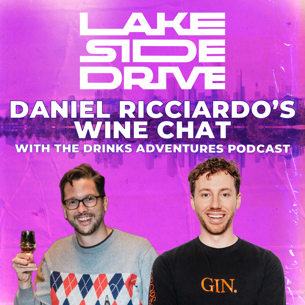 Daniel Ricciardo's DR3 Wine (feat. The Drinks Adventures Podcast)