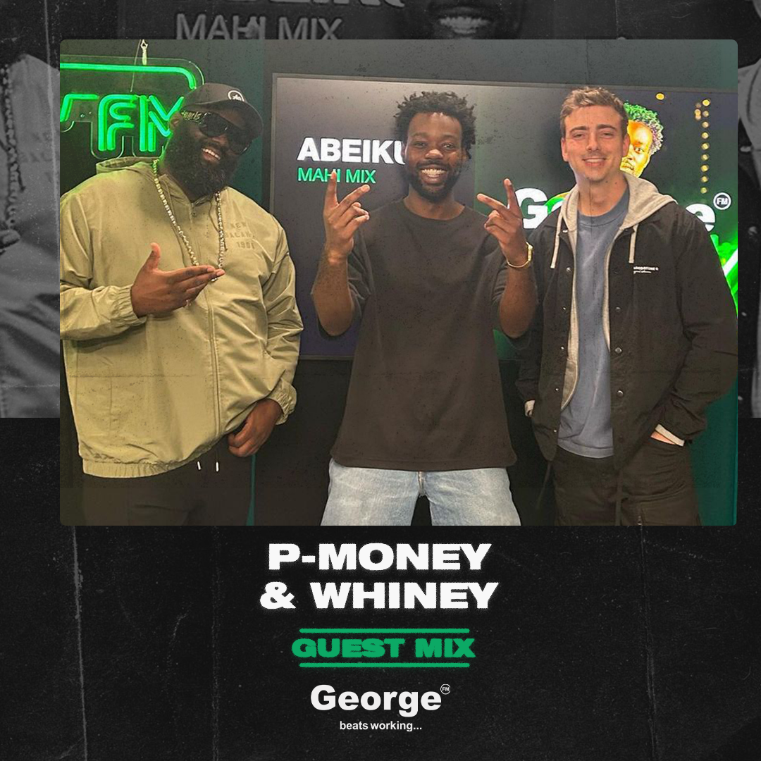 P Money & Whiney Guest Mix | George Mahi Mix