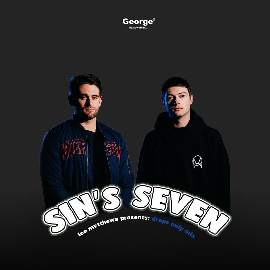 Lee Mvtthews: Drops Only Mix | Sin's Seven