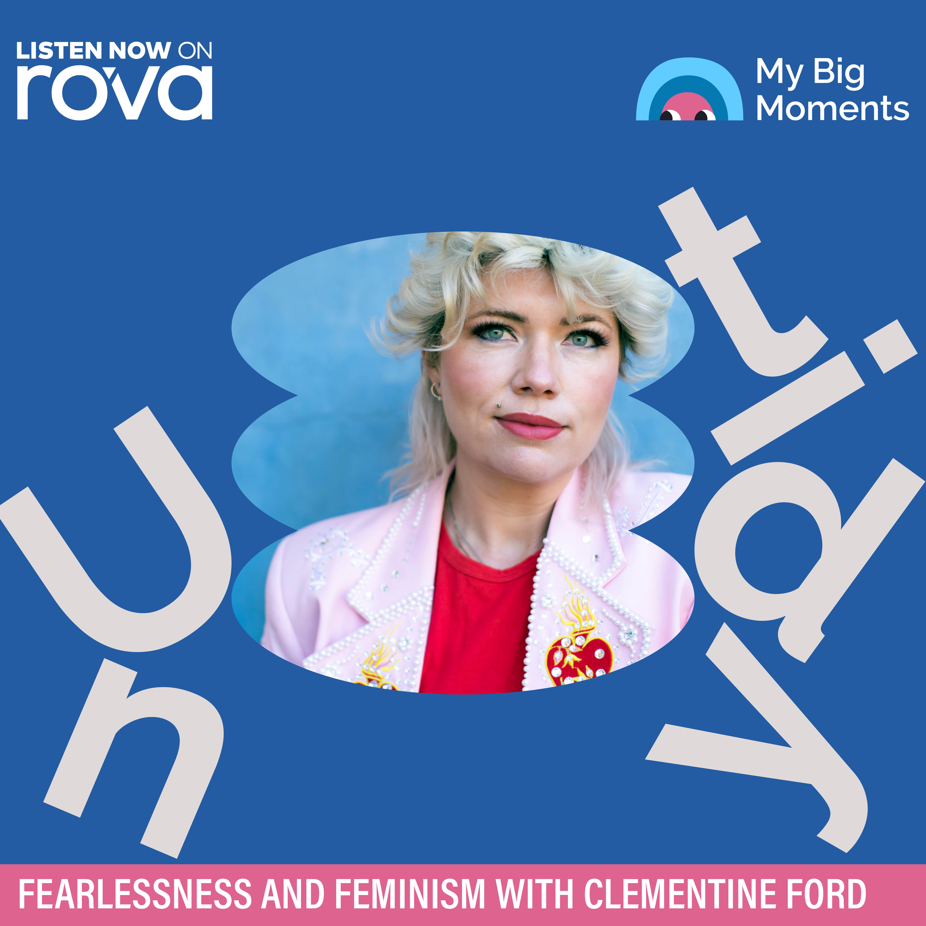 Fearlessness and feminism with Clementine Ford