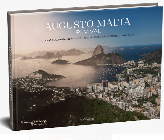 Augusto Malta Revival - uma viagem fotográfica pelo Rio de Janeiro