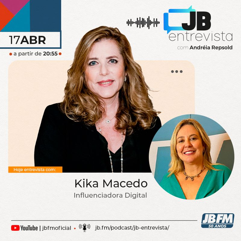 Entrevista com a influenciadora digital Kika Macedo