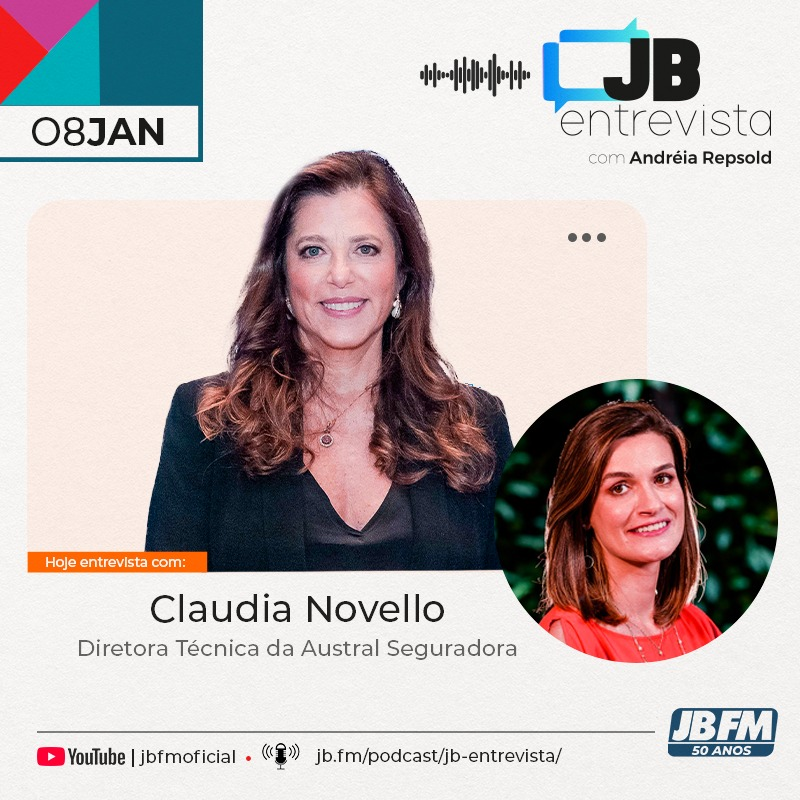 Entrevista com Claudia Novello - Diretora técnica da Austral Seguradora