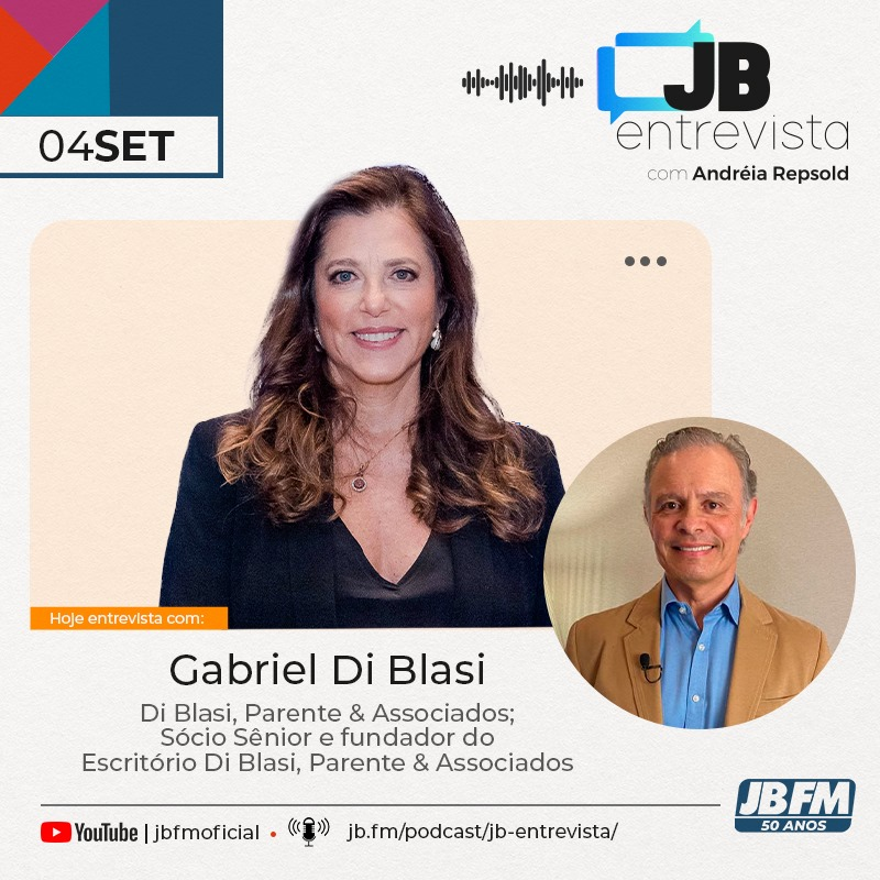 Entrevista com Gabriel Di Blasi - Sócio-senior e fundador do escritório Di Blasi, Parente & Associados.