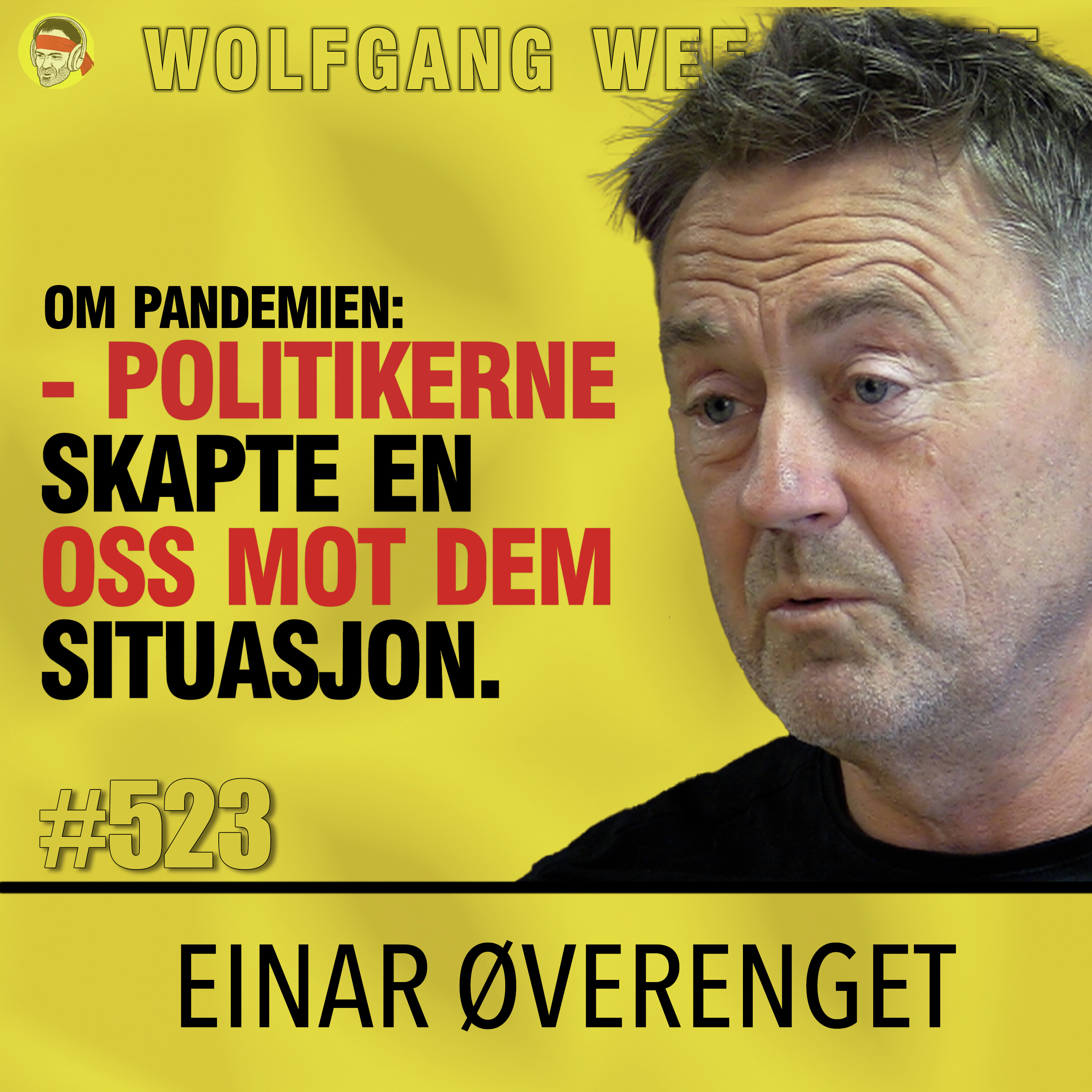 Einar Øverenget | Filosofi S3E01 | Ny Sesong! | De Store -ismene, Pandemien, Konformitet, Moraliserende Politikk