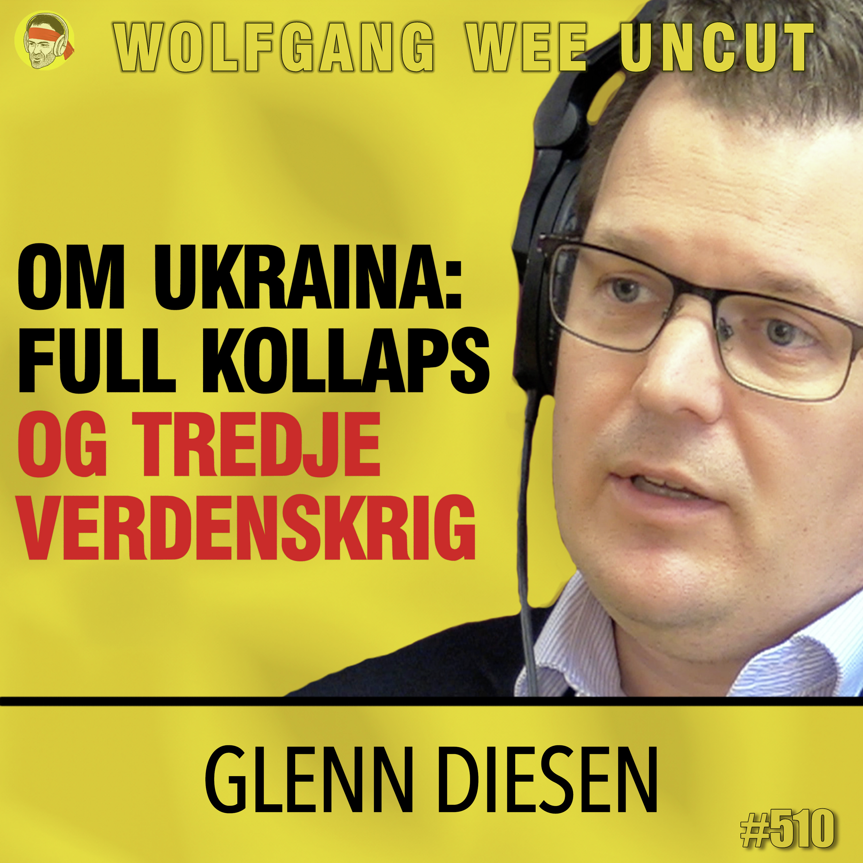 Glenn Diesen | Ukraina Kollapser, Tredje Verdenskrig, Ingen Fredsforhandlinger, NATO vs Russland