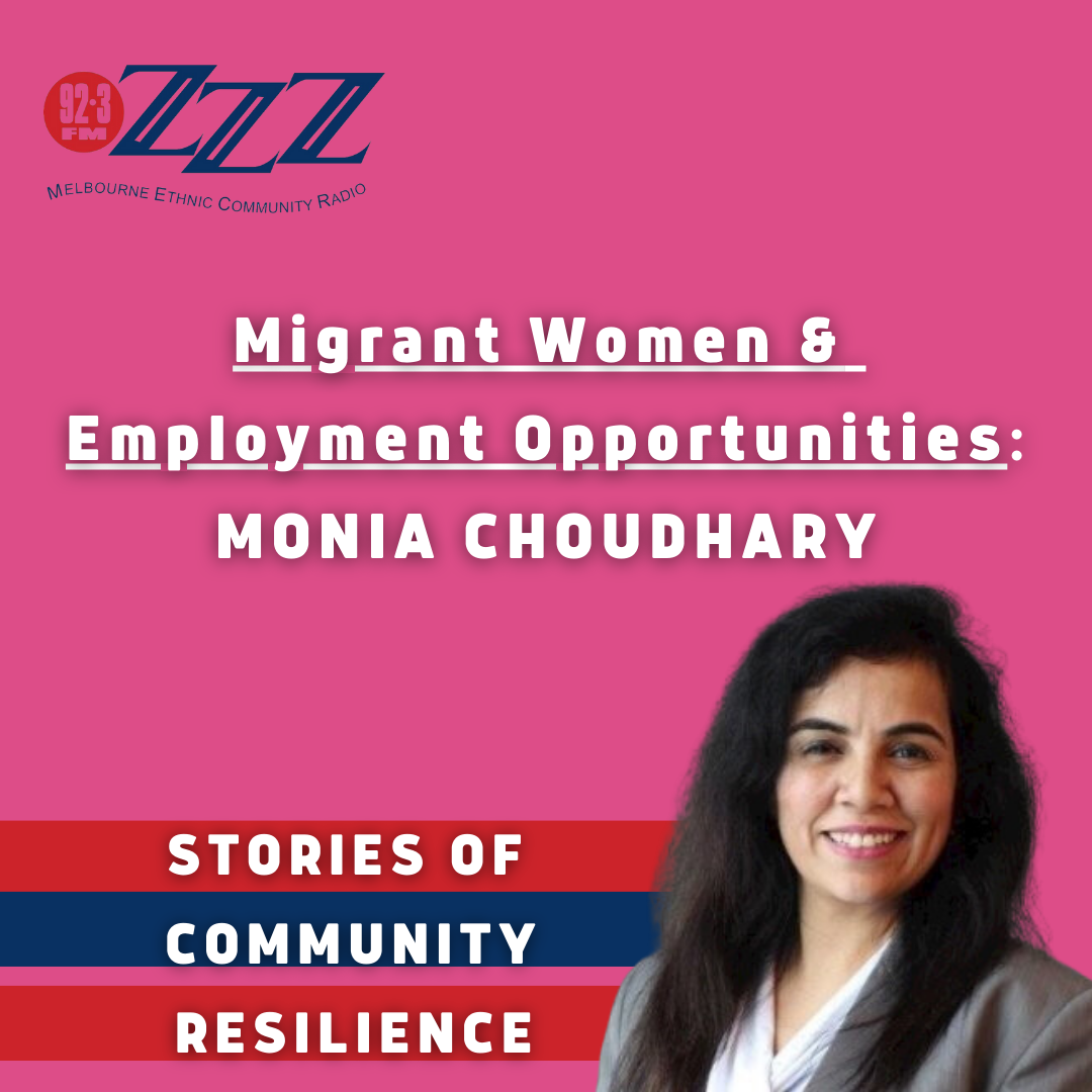 Migrant Women and Employment Opportunities: Monia Choudhary