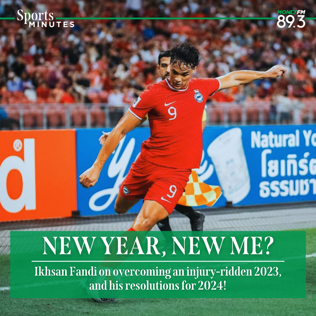 New year, New me: Ikhsan Fandi on overcoming an injury-ridden 2023, and his resolutions for 2024