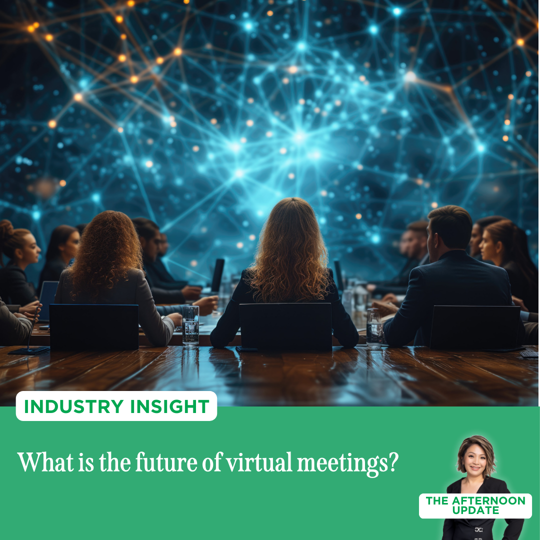 Industry Insight: What is the future of virtual meetings?