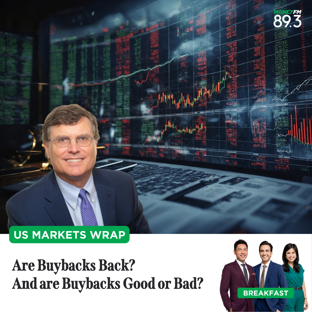 US Markets Wrap: Are Buybacks Back? And are Buybacks Good or Bad?