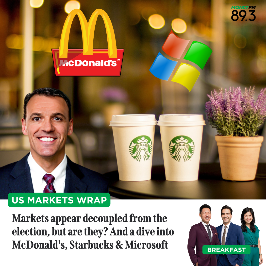 US Markets Wrap: Markets appear decoupled from the election, but are they? And a dive into McDonald's, Starbucks & Microsoft.