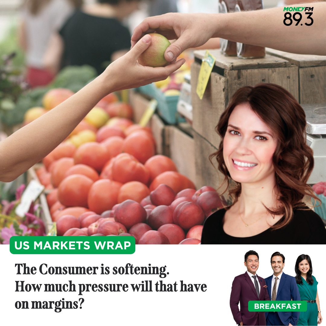 US Markets Wrap: The Consumer is softening.  How much pressure will that have on margins?