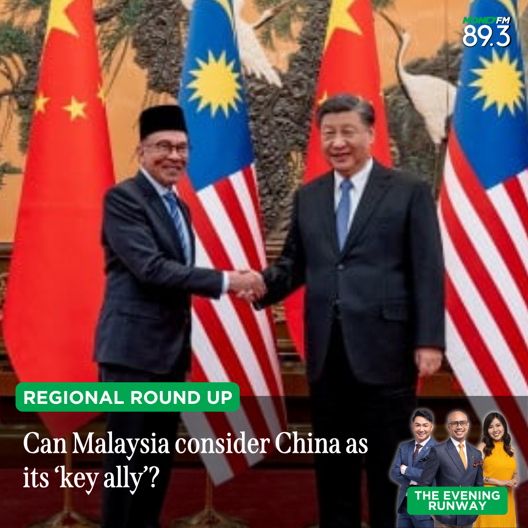 Regional Roundup: Is China a reliable 'key ally' for Malaysia?