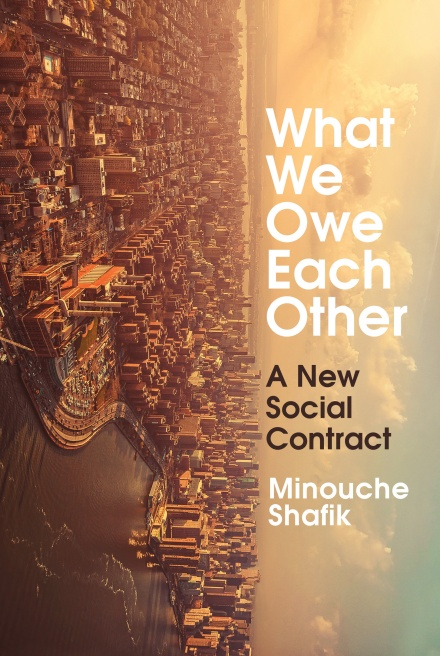 READ: What We Owe Each Other - A New Social Contract for a Better Society