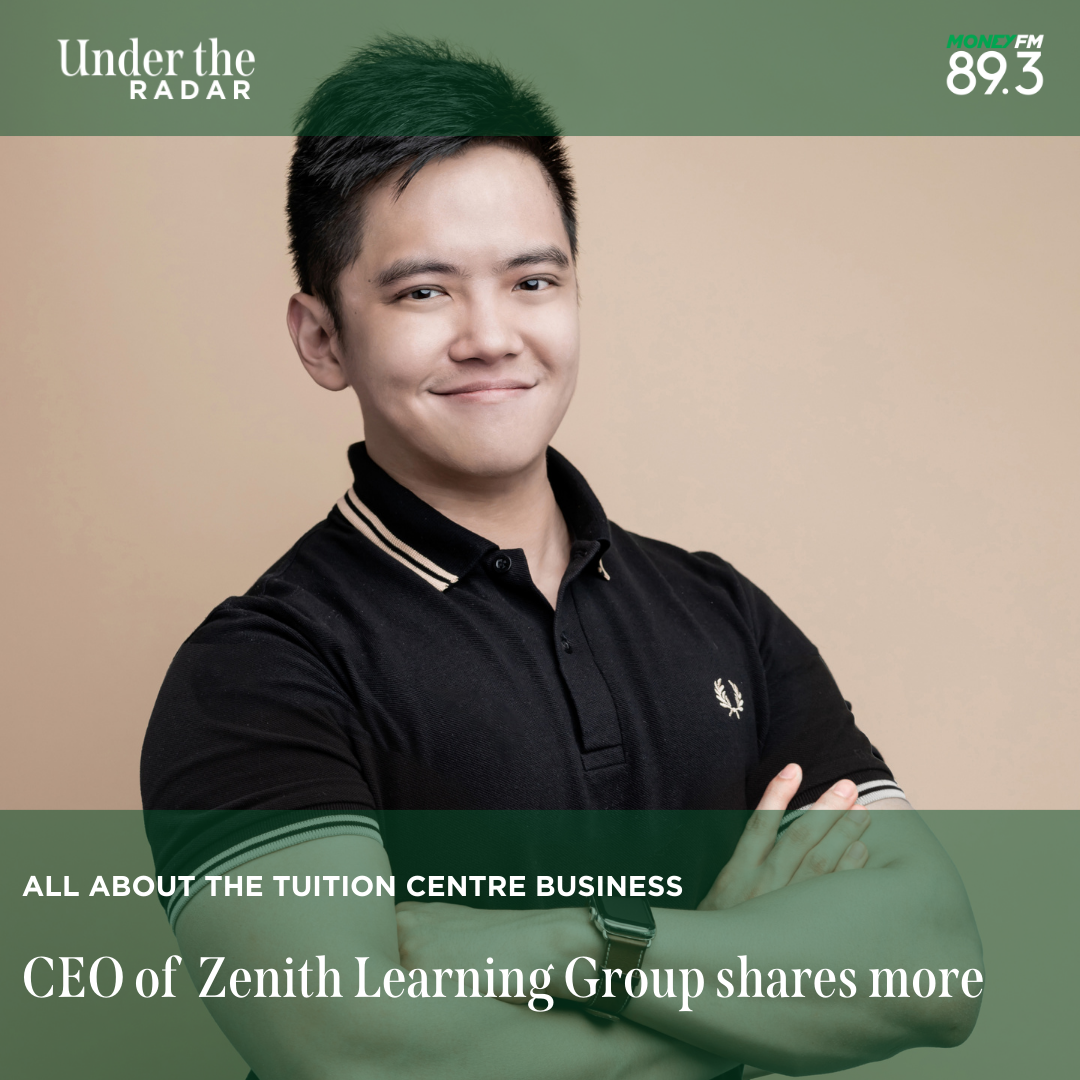 Under the Radar: Behind the Tuition Centre business – Zenith Learning Group’s quest to expand into Edtech