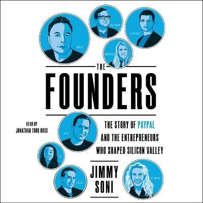 Read: The Founders – The Inside Story of Paypal by Jimmy Soni