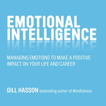 Read: Emotional Intelligence by Gill Hasson