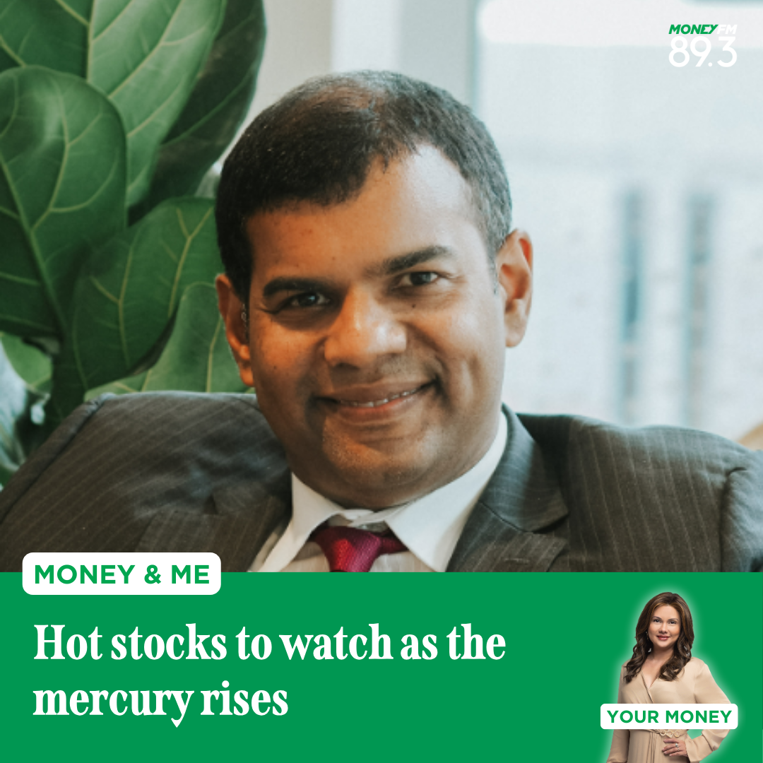 Money and Me: Hot stocks to watch as the mercury rises