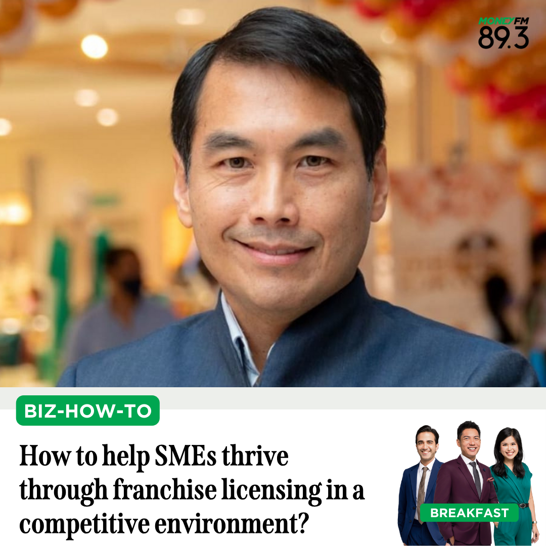 Biz-How-To: How to help SMEs thrive through franchise licensing in today's competitive environment?